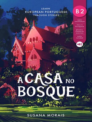 cover image of A casa no bosque